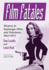 Film Fatales: Women in Espionage Films and Television, 1962-1973