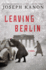 Leaving Berlin: a Novel