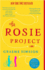 The Rosie Project: a Novel (Club Pick)