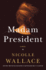 Madam President: a Novel