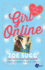 Girl Online: the First Novel By Zoella (1) (Girl Online Book)