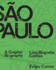 So Paulo: a Graphic Biography