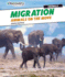 Migration: Animals on the Move