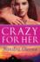 Crazy for Her (a K2 Team Novel, 1)