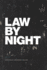 Law By Night