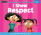 I Show Respect (Myself)