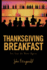 Thanksgiving Breakfast: You Can Go Home Again