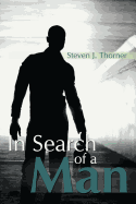 in search of a man