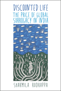 discounted life the price of global surrogacy in india