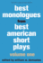 Best Monologues From Best American Short Plays