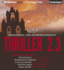 Thriller 2.3: Vintage Death, Suspension of Disbelief, a Calculated Risk, the Fifth World, Ghost Writer