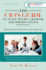 The Cio's Guide to Staff Needs, Growth and Productivity: What Your Employees Want to Know and Are Afraid to Ask