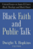 Black Faith and Public Talk Critical Essays on James H Cone's Black Theology and Black Power