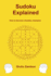 Sudoku Explained: How to become a Sudoku champion