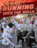 Running With the Bulls (Thrill Seekers)