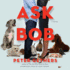 Ask Bob: a Novel (Mp3-Cd)