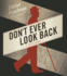 Don't Ever Look Back (Buck Schatz Series, Book 2) (Audio Cd)