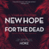 New Hope for the Dead: a Novel (Hoke Moseley Novels, Book 2) (Audio Cd)