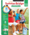 Summer Bridge Activities Spanish-English 1st Grade to 2nd Grade Workbooks All Subjects for Esl Learners and Spanish-Speaking Families, Math, Reading, Writing, Science, Fitness and More Spanish Book