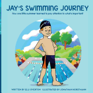 jays swimming journey how one little swimmer learned to pay attention to wh