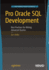 Pro Oracle Sql Development: Best Practices for Writing Advanced Queries