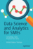 Data Science and Analytics for Smes