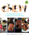 The Chew: an Essential Guide to Cooking and Entertaining: Recipes, Wit, and Wisdom From the Chew Hosts (Abc)