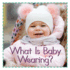 What Is Baby Wearing?