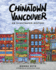 Chinatown Vancouver: an Illustrated History