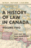 A History of Law in Canada, Volume Two