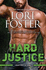 Hard Justice: a Steamy, Action-Filled Bodyguard Romance (Body Armor)