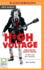 High Voltage: the Life of Angus Young-Ac/Dc's Last Man Standing