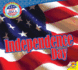 Independence Day (Let's Celebrate American Holidays)
