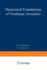 Theoretical Foundations of Nonlinear Acoustics