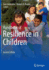 Handbook of Resilience in Children