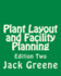 Plant Layout and Facility Planning: Edition Two