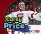 Carey Price (Canadian Biographies)
