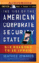 Rise of the American Corporate Security State, the