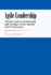 Agile Leadership: A leader's guide to Orchestrating Agile Strategy, Product Quality and IT Governance