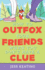 How to Outfox Your Friends When You Don't Have a Clue (My Life is a Zoo, 3)