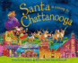 Santa is Coming to Chattanooga