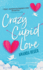 Crazy Cupid Love (Let's Get Mythical, 1)