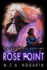 Rose Point: Her Instruments, Book 2