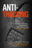 Anti-Tracking: Hiding in the Shadows, an Illusion of Invisibility