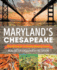 Marylands Chesapeake: How the Bounty of Format: Paperback