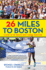 26 Miles to Boston
