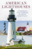 American Lighthouses: a Comprehensiv 4ed Format: Paperback