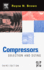 Compressors, Third Edition: Selection and Sizing