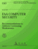 FAA Computer Security: Recommenations to Address Continuing Weaknesses