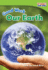 Good Work: Our Earth (Time for Kids Nonfiction Readers)